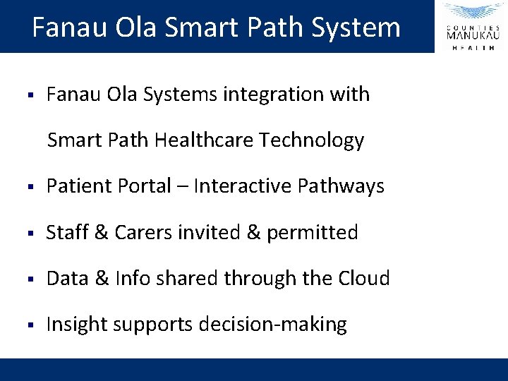 Fanau Ola Smart Path System § Fanau Ola Systems integration with Smart Path Healthcare
