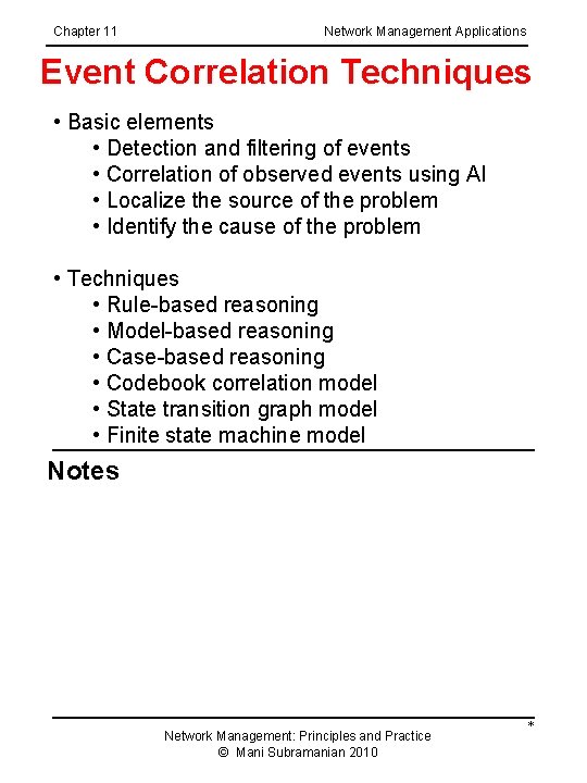 Chapter 11 Network Management Applications Event Correlation Techniques • Basic elements • Detection and