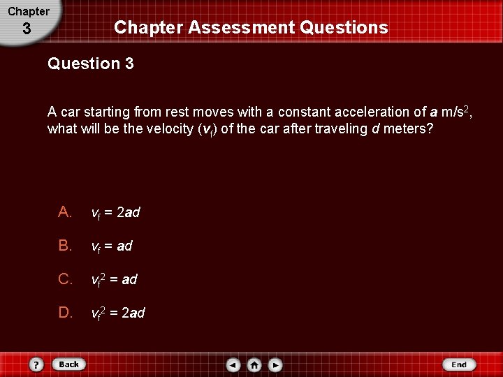 Chapter Assessment Questions 3 Question 3 A car starting from rest moves with a Chapter Assessment Questions 3 Question 3 A car starting from rest moves with a
