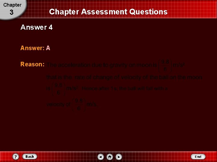 Chapter 3 Chapter Assessment Questions Answer 4 Answer: A Reason: Chapter 3 Chapter Assessment Questions Answer 4 Answer: A Reason:
