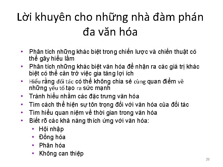 Lời khuyên cho những nhà đàm phán đa văn hóa • Phân tích những Lời khuyên cho những nhà đàm phán đa văn hóa • Phân tích những