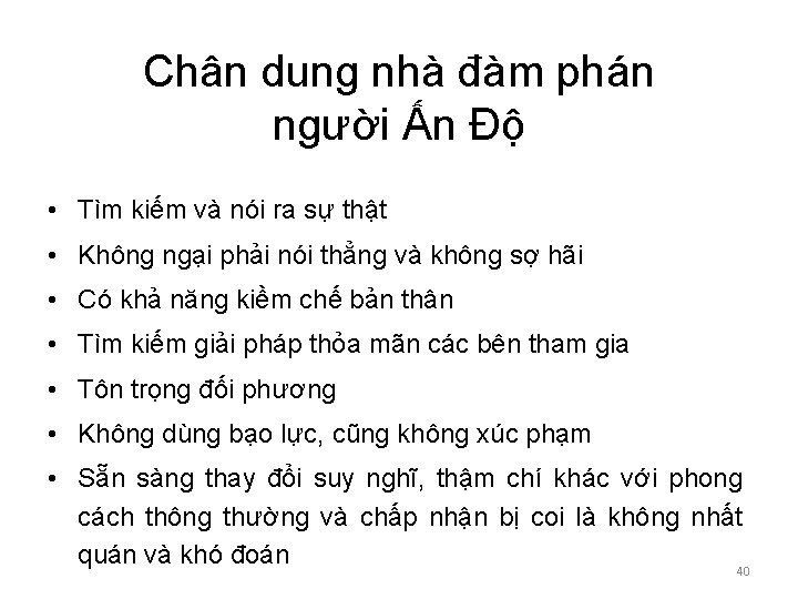 Chân dung nhà đàm phán người Ấn Độ • Tìm kiếm và nói ra Chân dung nhà đàm phán người Ấn Độ • Tìm kiếm và nói ra