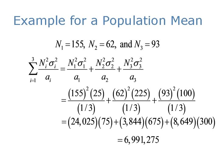 Example for a Population Mean 
