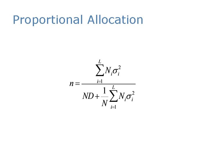 Proportional Allocation 