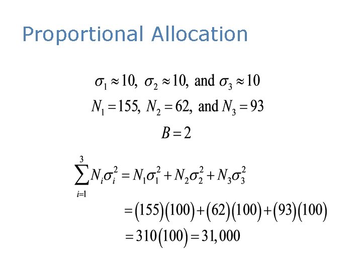 Proportional Allocation 