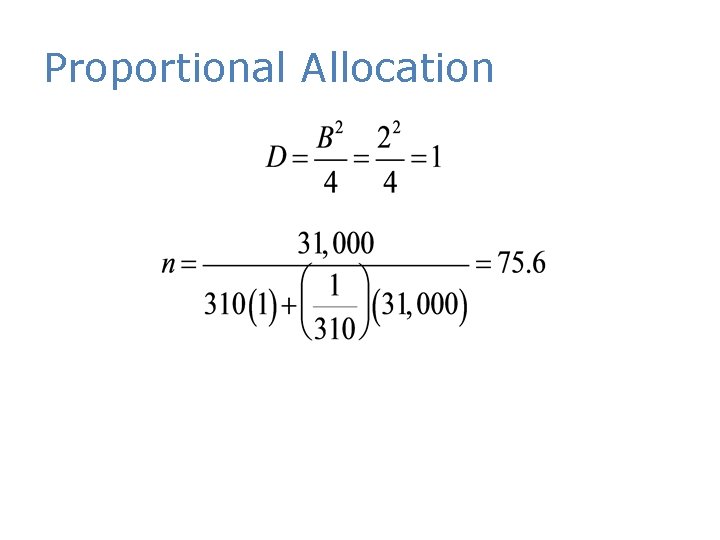 Proportional Allocation 