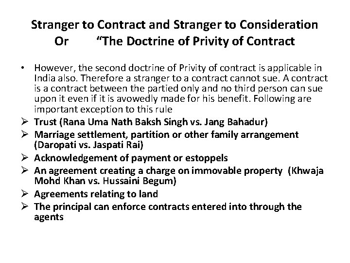 Stranger to Contract and Stranger to Consideration Or “The Doctrine of Privity of Contract