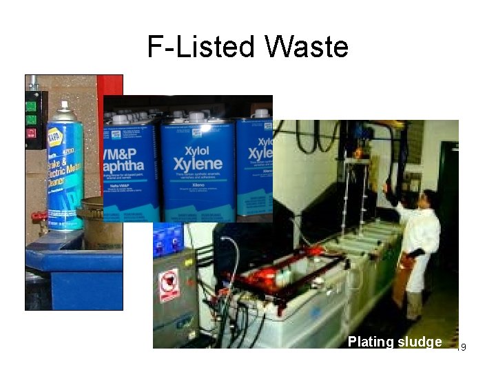 F-Listed Waste Plating sludge 19 
