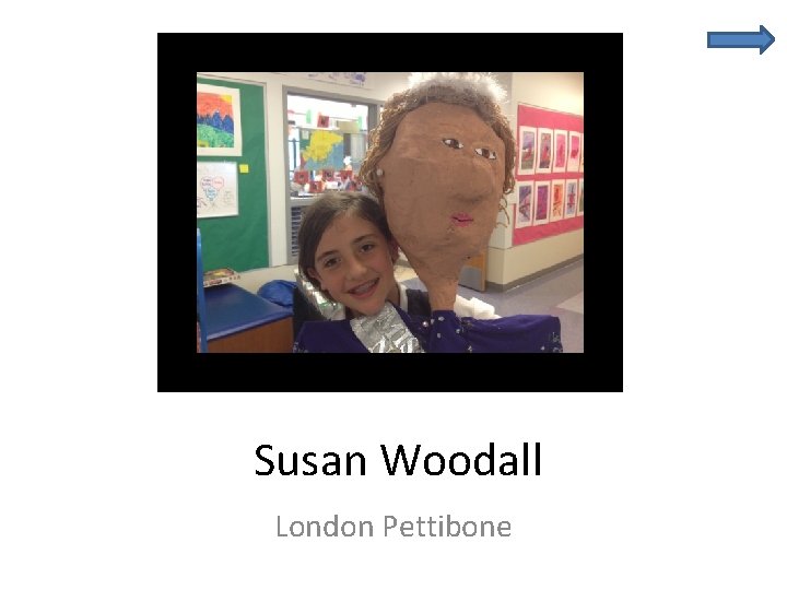 Susan Woodall London Pettibone 