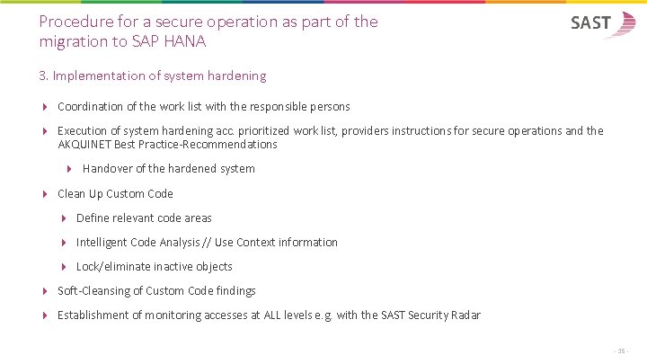 Procedure for a secure operation as part of the migration to SAP HANA 3.