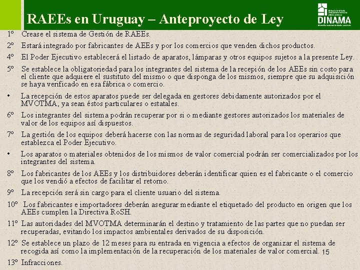 RAEEs en Uruguay – Anteproyecto de Ley 1º Crease el sistema de Gestión de