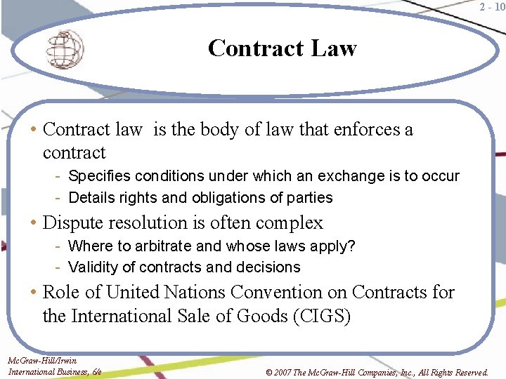 2 - 10 Contract Law • Contract law is the body of law that