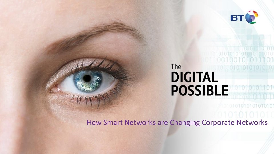 How Smart Networks are Changing Corporate Networks 