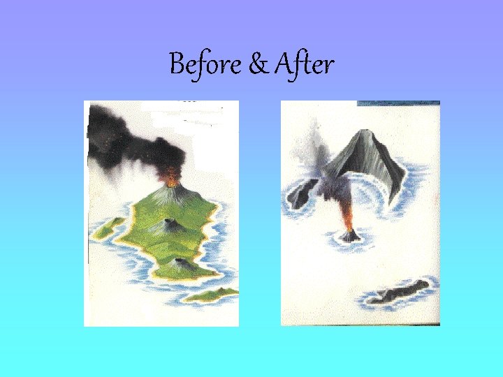 Before & After 