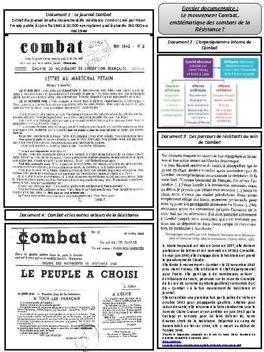 Document 1 : Le journal Combat Extrait du journal issu du mouvement de résistance