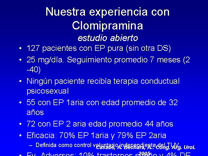Nuestra experiencia con Clomipramina estudio abierto • 127 pacientes con EP pura (sin otra