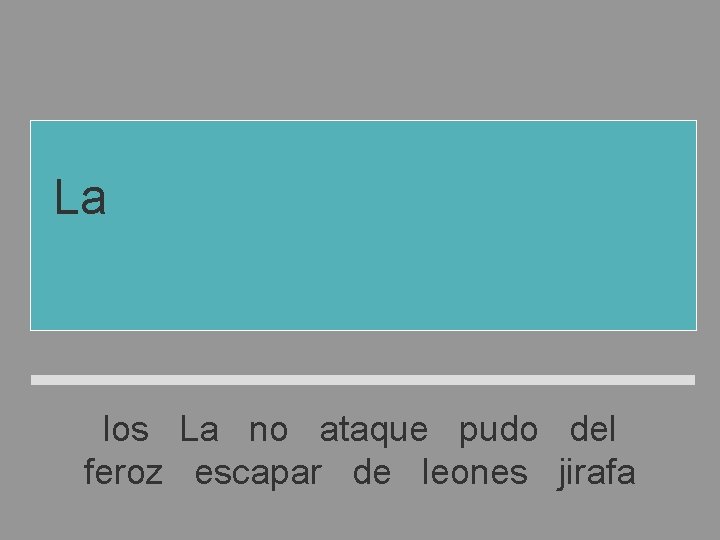 La jirafa no pudo escapar del feroz ataque de los leones los La no La jirafa no pudo escapar del feroz ataque de los leones los La no