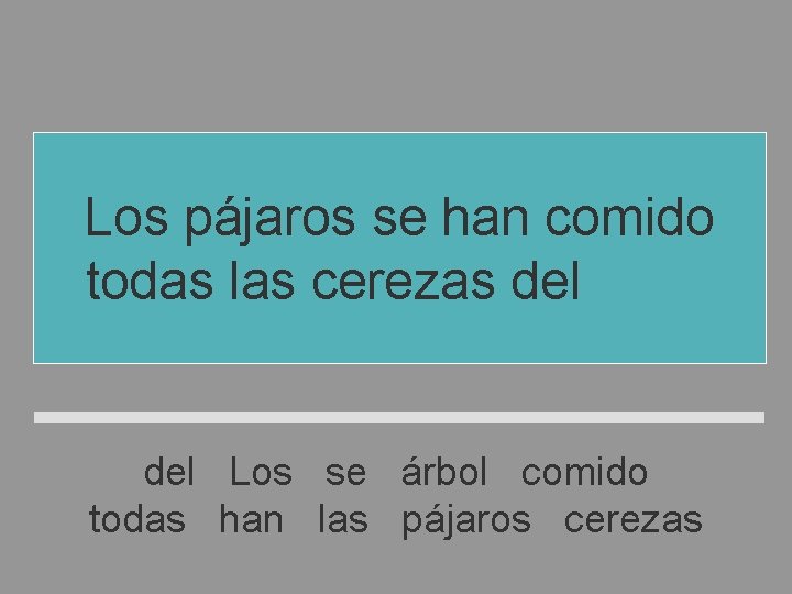 Los pájaros se han comido todas las cerezas del árbol del Los se árbol Los pájaros se han comido todas las cerezas del árbol del Los se árbol