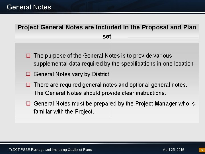 General Notes Project General Notes are included in the Proposal and Plan set q