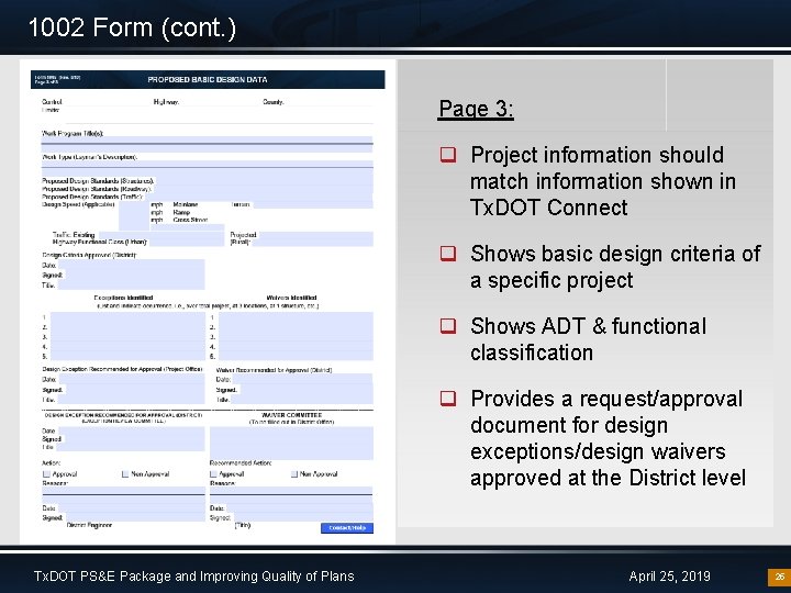 1002 Form (cont. ) Page 3: q Project information should match information shown in