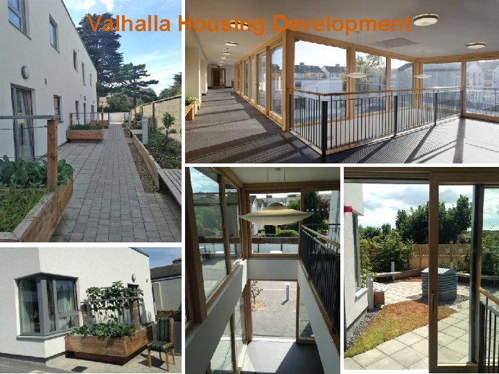 Valhalla Housing Development 