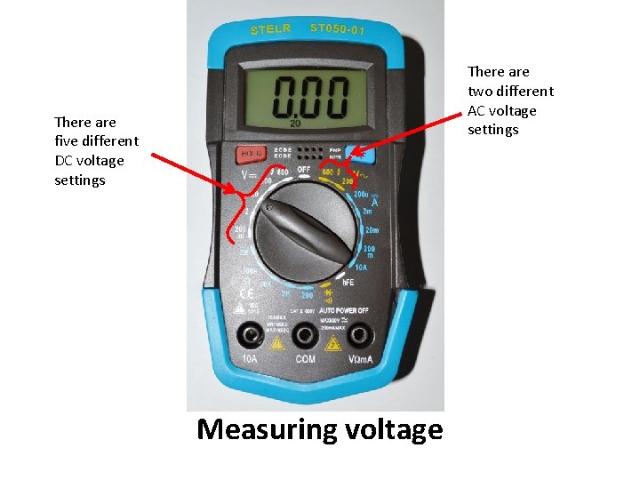 There are two different AC voltage settings There are five different DC voltage settings