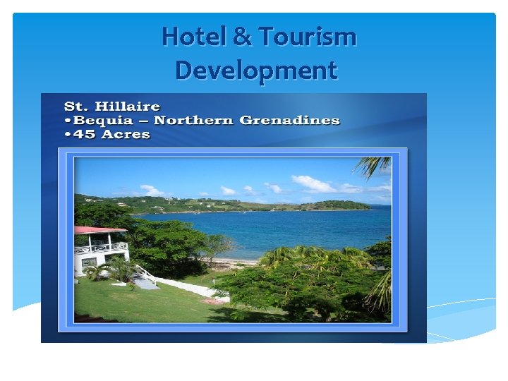 Hotel & Tourism Development 