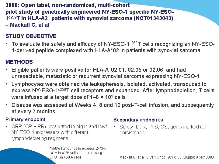 3000: Open label, non-randomized, multi-cohort pilot study of genetically engineered NY-ESO-1 specific NY-ESO 1