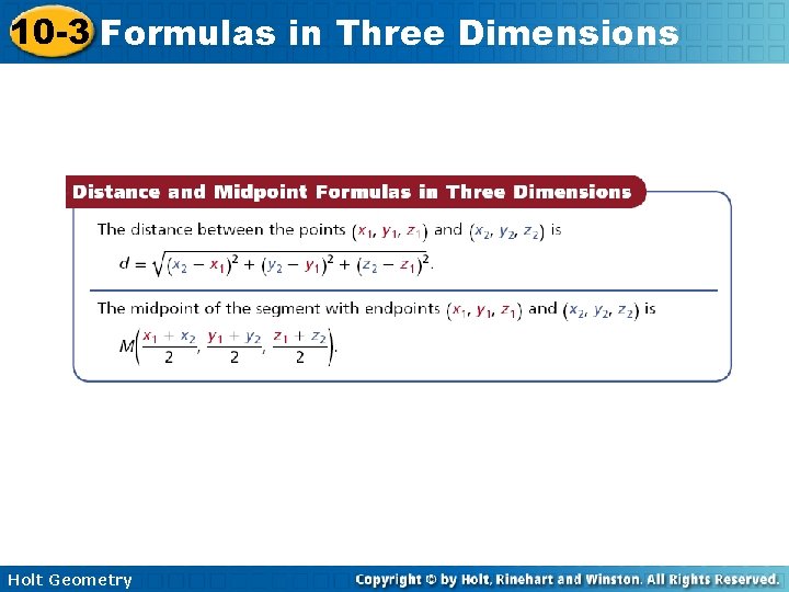 10 -3 Formulas in Three Dimensions Holt Geometry 