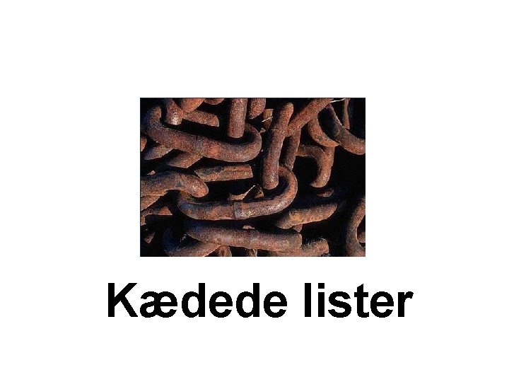 Kædede lister 