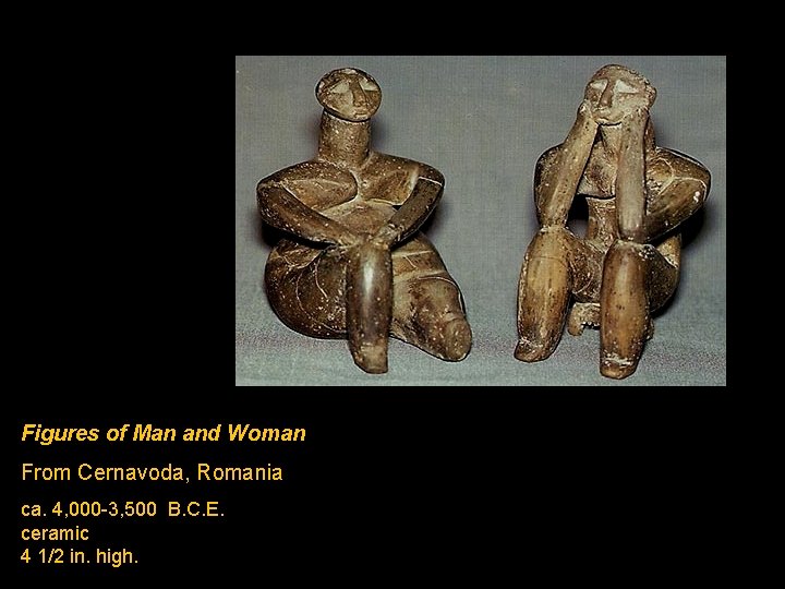 Figures of Man and Woman From Cernavoda, Romania ca. 4, 000 -3, 500 B.