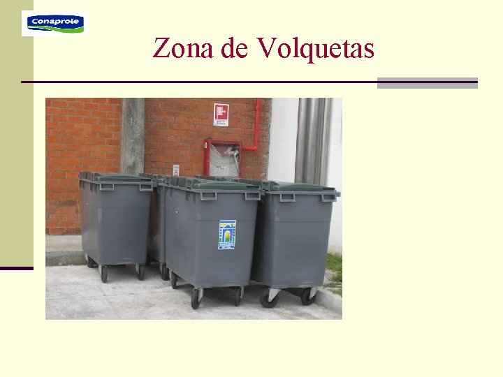 Zona de Volquetas Zona de Volquetas