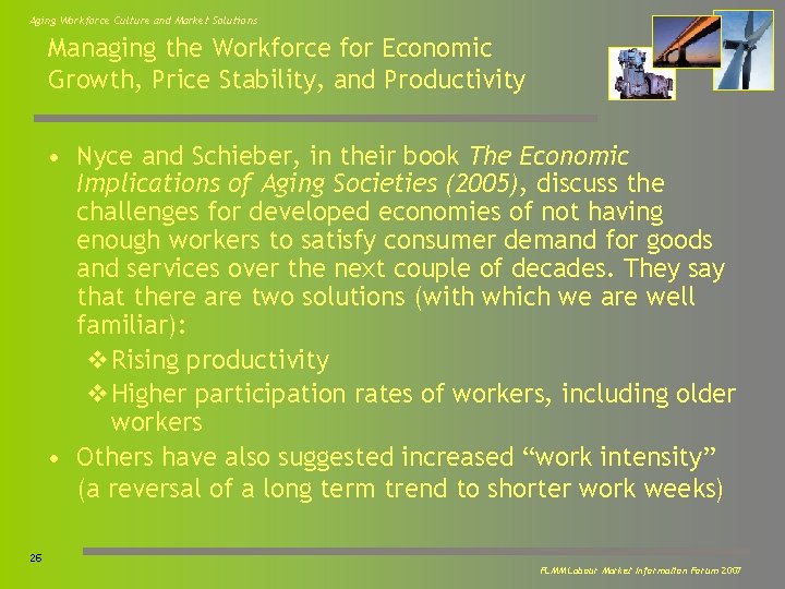 Aging Workforce Culture and Market Solutions Managing the Workforce for Economic Growth, Price Stability,