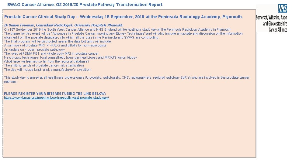 SWAG Cancer Alliance: Q 2 2019/20 Prostate Pathway Transformation Report Prostate Cancer Clinical Study SWAG Cancer Alliance: Q 2 2019/20 Prostate Pathway Transformation Report Prostate Cancer Clinical Study