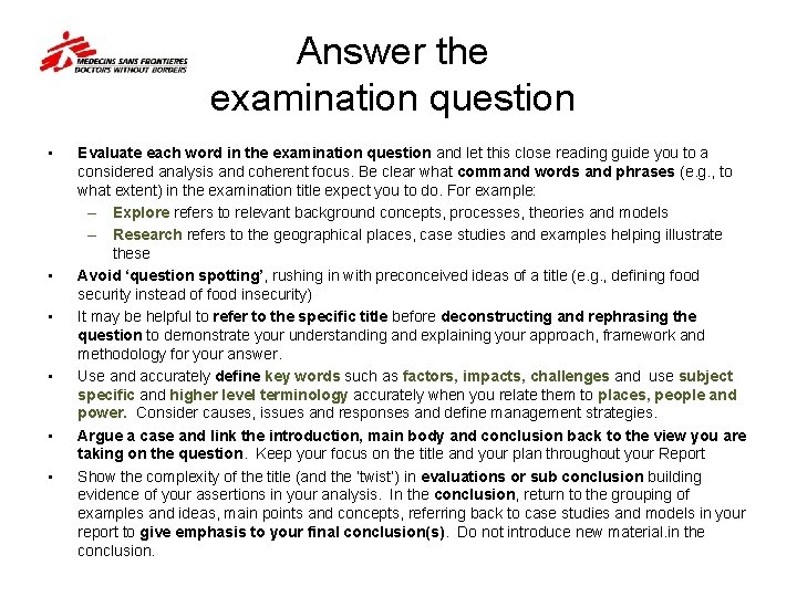 Answer the examination question • • • Evaluate each word in the examination question