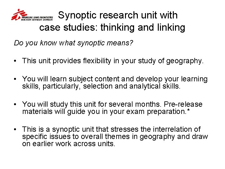  Synoptic research unit with case studies: thinking and linking Do you know what