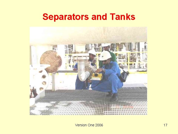 Separators and Tanks Version One 2006 17 