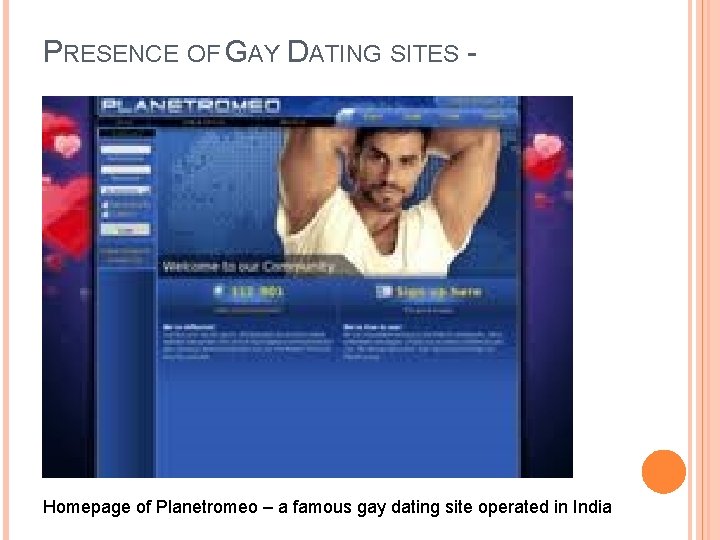 PRESENCE OF GAY DATING SITES - Homepage of Planetromeo – a famous gay dating