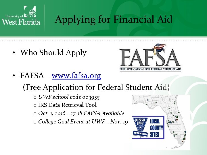 Applying for Financial Aid • Who Should Apply • FAFSA – www. fafsa. org