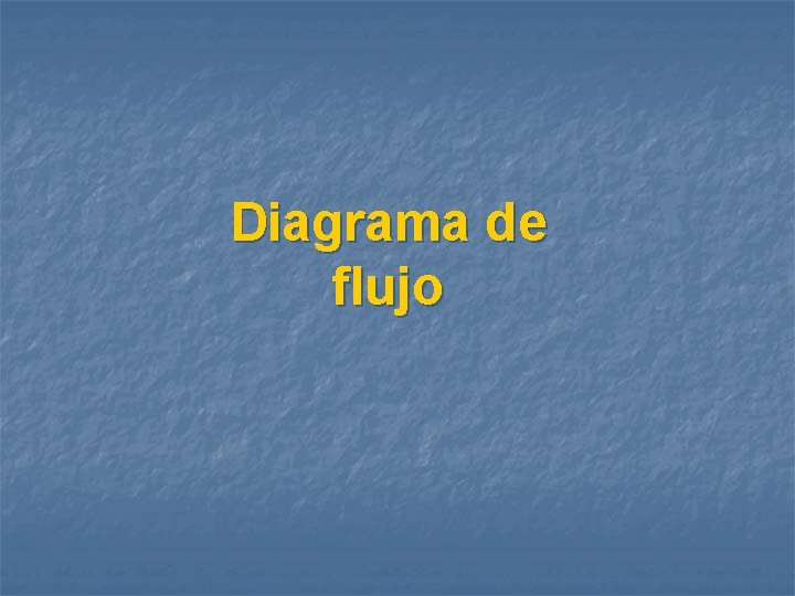 Diagrama de flujo 