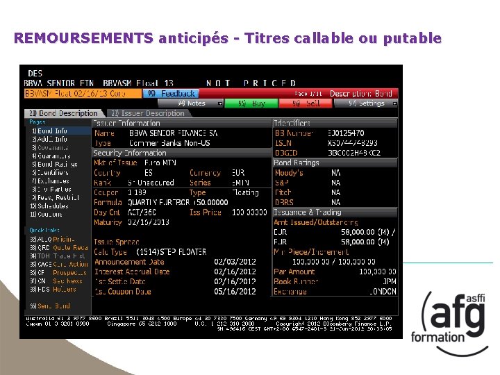 REMOURSEMENTS anticipés - Titres callable ou putable 