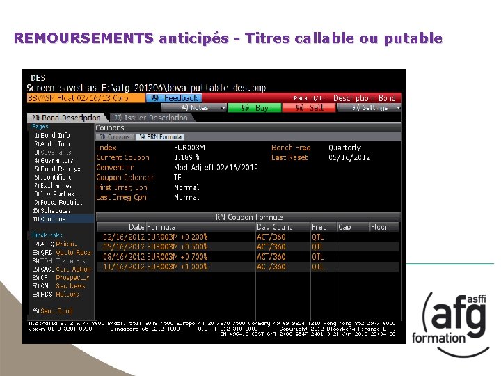 REMOURSEMENTS anticipés - Titres callable ou putable 