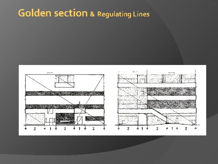 Golden section & Regulating Lines 