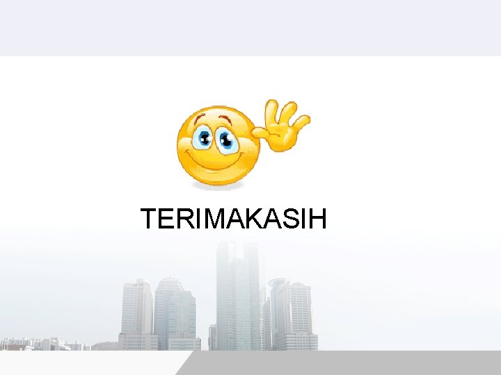 TERIMAKASIH 