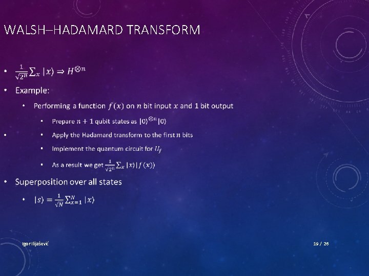 WALSH–HADAMARD TRANSFORM • Igor Ilijašević 19 / 26 