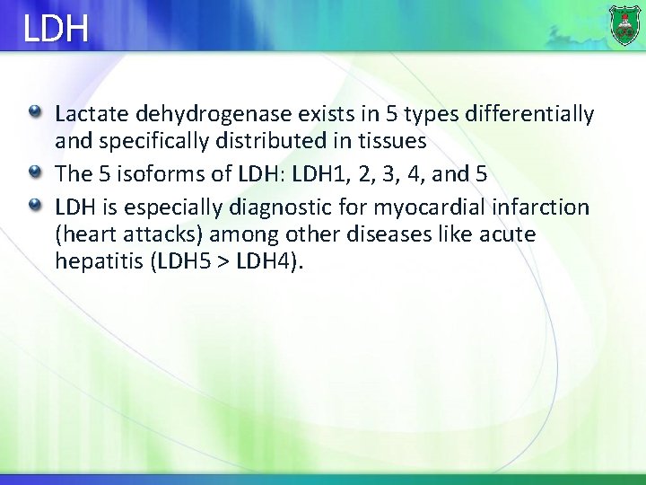 LDH Lactate dehydrogenase exists in 5 types differentially and specifically distributed in tissues The
