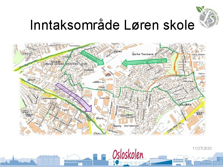 Inntaksområde Løren skole 11/27/2020 