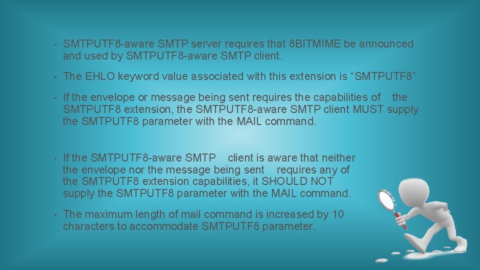 • SMTPUTF 8 -aware SMTP server requires that 8 BITMIME be announced and