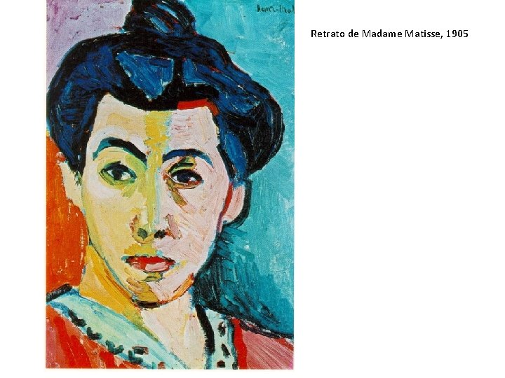 Retrato de Madame Matisse, 1905 