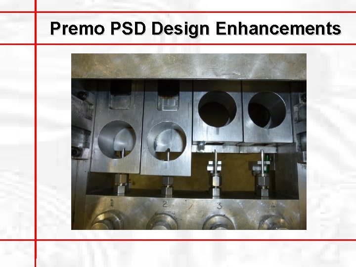 Premo PSD Design Enhancements 